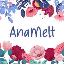 AnaMelt