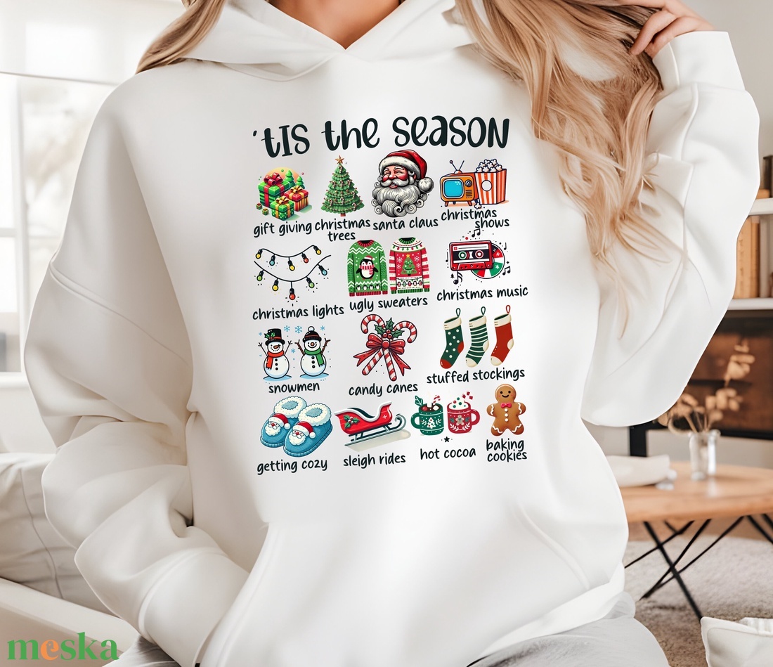 Karácsonyi Tis the Season kapucnis pulóver és sweat-shirt ünnepi kellékekkel  Tökéletes ajándék családnak és barátok - ruha & divat - női ruha - pulóver - Meska.hu