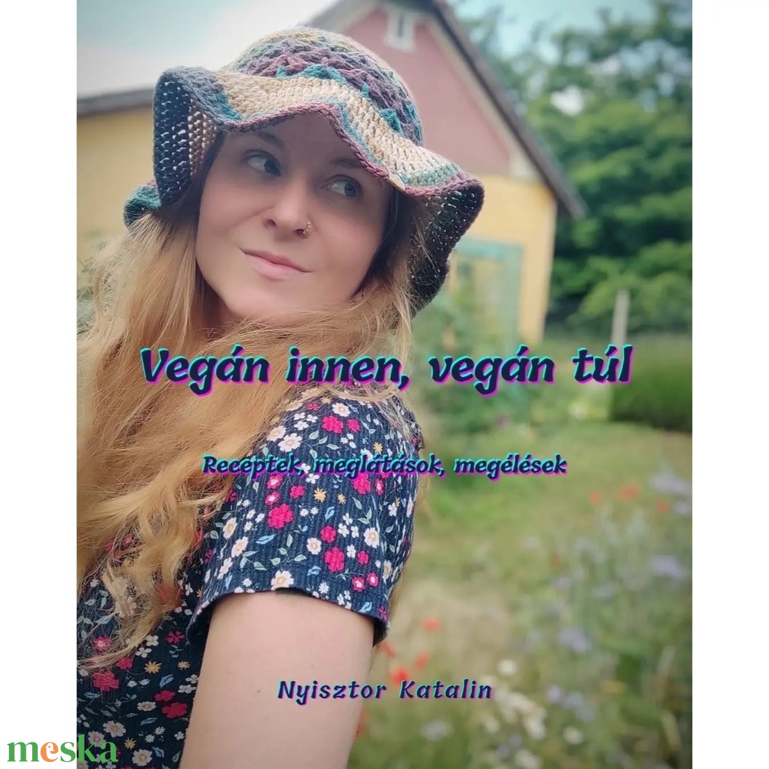 Vegán innen, vegán túl - digitális könyv - könyv & zene - könyv - Meska.hu