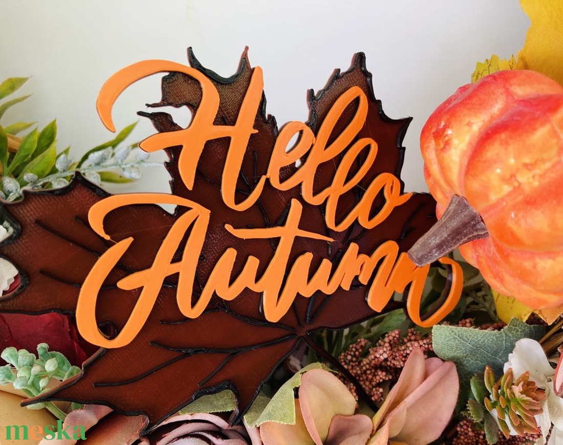 'Hello Autumn' őszi dekorációs felirat - kellékek & szerszámok - dekorációs kellékek - őszi dekor - falevél - Meska.hu