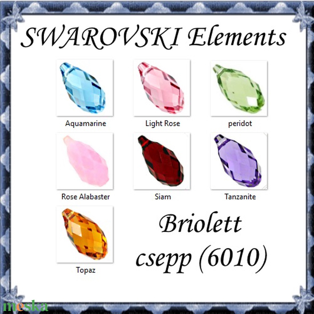 Swarovski kristály medál: briolett csepp (6010) 11mm-es több színben SW6010-11 - kellékek & szerszámok - gyöngy, ékszerkellék - swarovski kristályok - Meska.hu