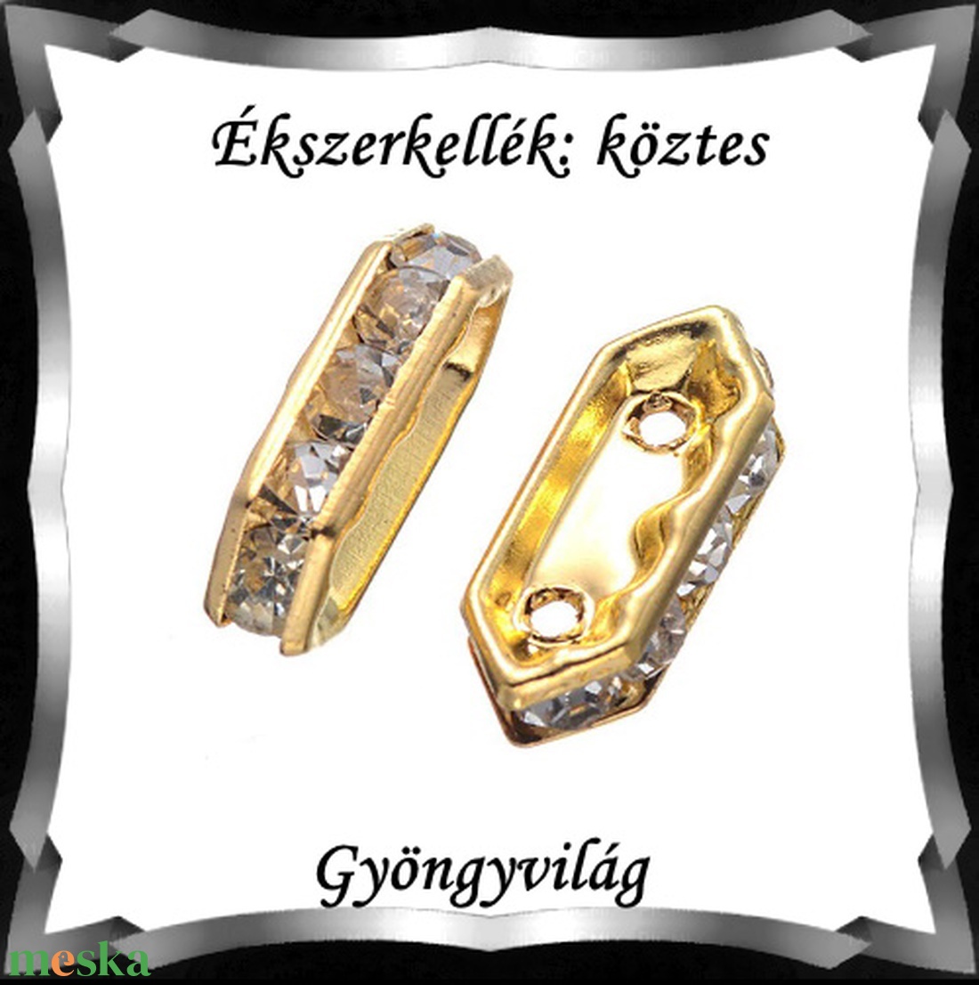 Ékszerkellék: köztes / díszítőelem / gyöngy BKÖ 2S 11a 5db - kellékek & szerszámok - gyöngy, ékszerkellék - fém köztesek - Meska.hu