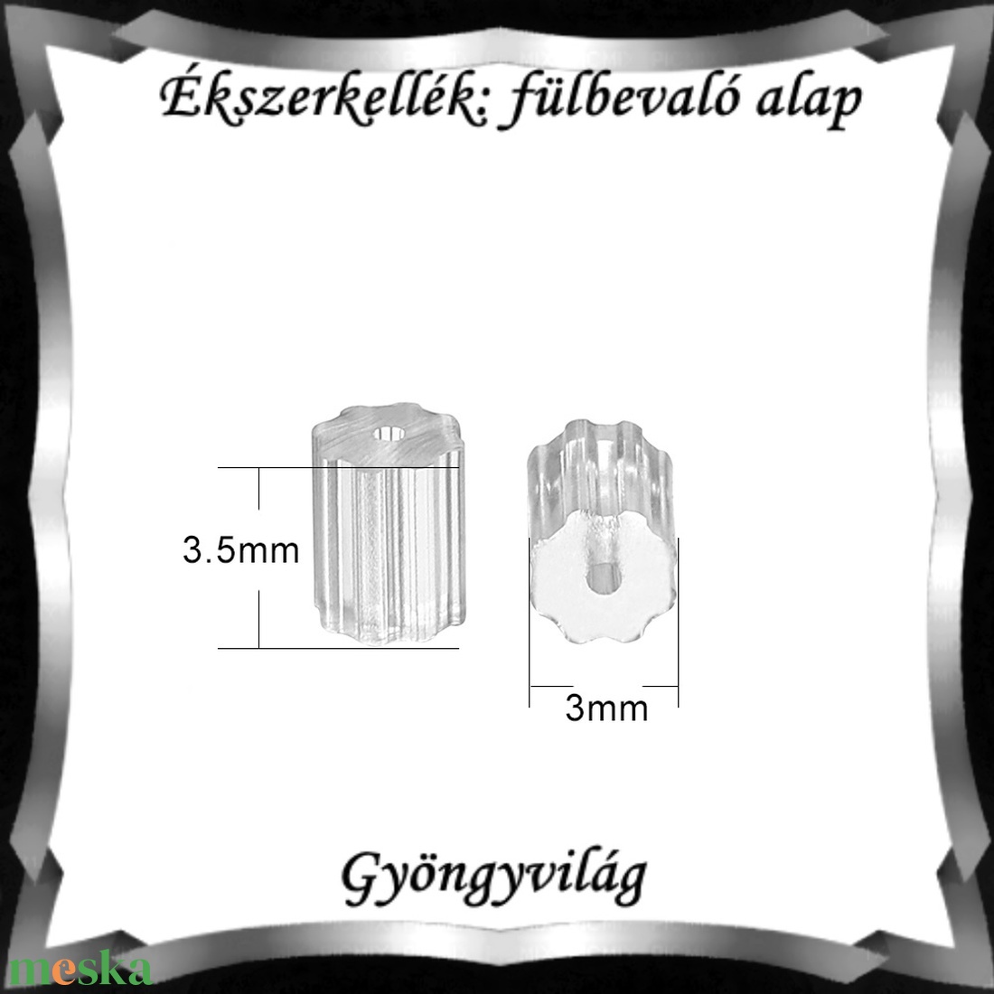 Ékszerkellék: fülbevaló vég/shift  BFK-SZ 06 3x3,5 szilikon  50db - kellékek & szerszámok - gyöngy, ékszerkellék - egyéb alkatrész - Meska.hu