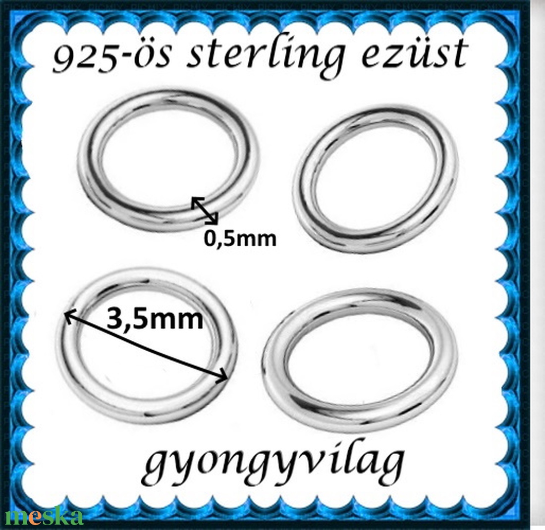 925-ös sterling ezüst ékszerkellék: karika zárt ESZK Z 3,5x0,5mm 4db/cs - kellékek & szerszámok - gyöngy, ékszerkellék - egyéb alkatrész - Meska.hu