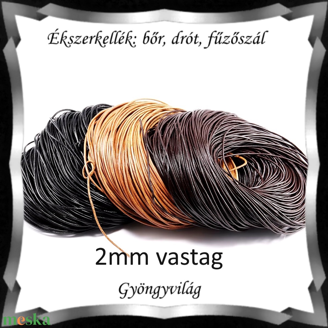 Ékszerkellék: fűző szál/ bőr szál FSZ03-2 mm-es több színben - kellékek & szerszámok - gyöngy, ékszerkellék - egyéb alkatrész - Meska.hu