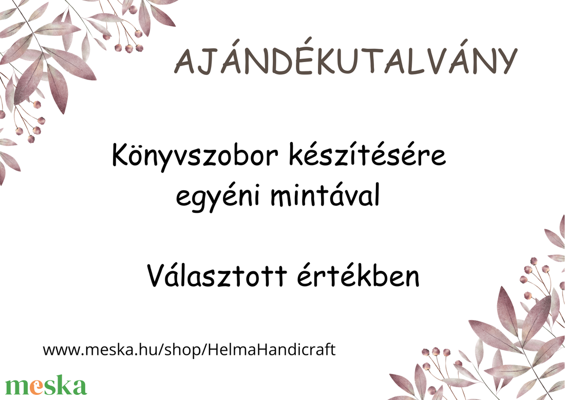 Ajándékutalvány a kért összegben könyvszobor készítésére, egyéni mintával - otthon & lakás - dekoráció - asztal és polc dekoráció - könyvszobor - Meska.hu