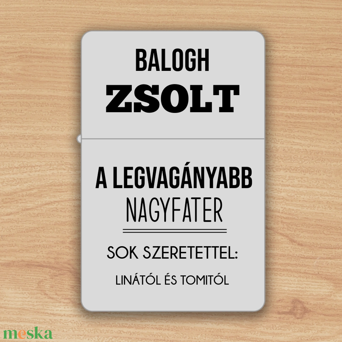 Nagypapás ajándék  Zippo öngyújtó - otthon & lakás - dekoráció - asztal és polc dekoráció - hamutál, öngyújtó, pipa - Meska.hu