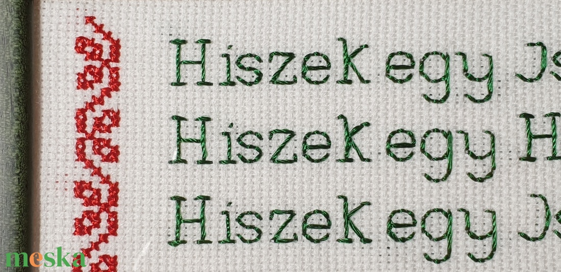 Hiszek egy - régi magyar mondás - zöld hímzett kép népi mintával és zöld színű fakerettel - otthon & lakás - dekoráció - fali és függő dekoráció - falra akasztható dekor - Meska.hu