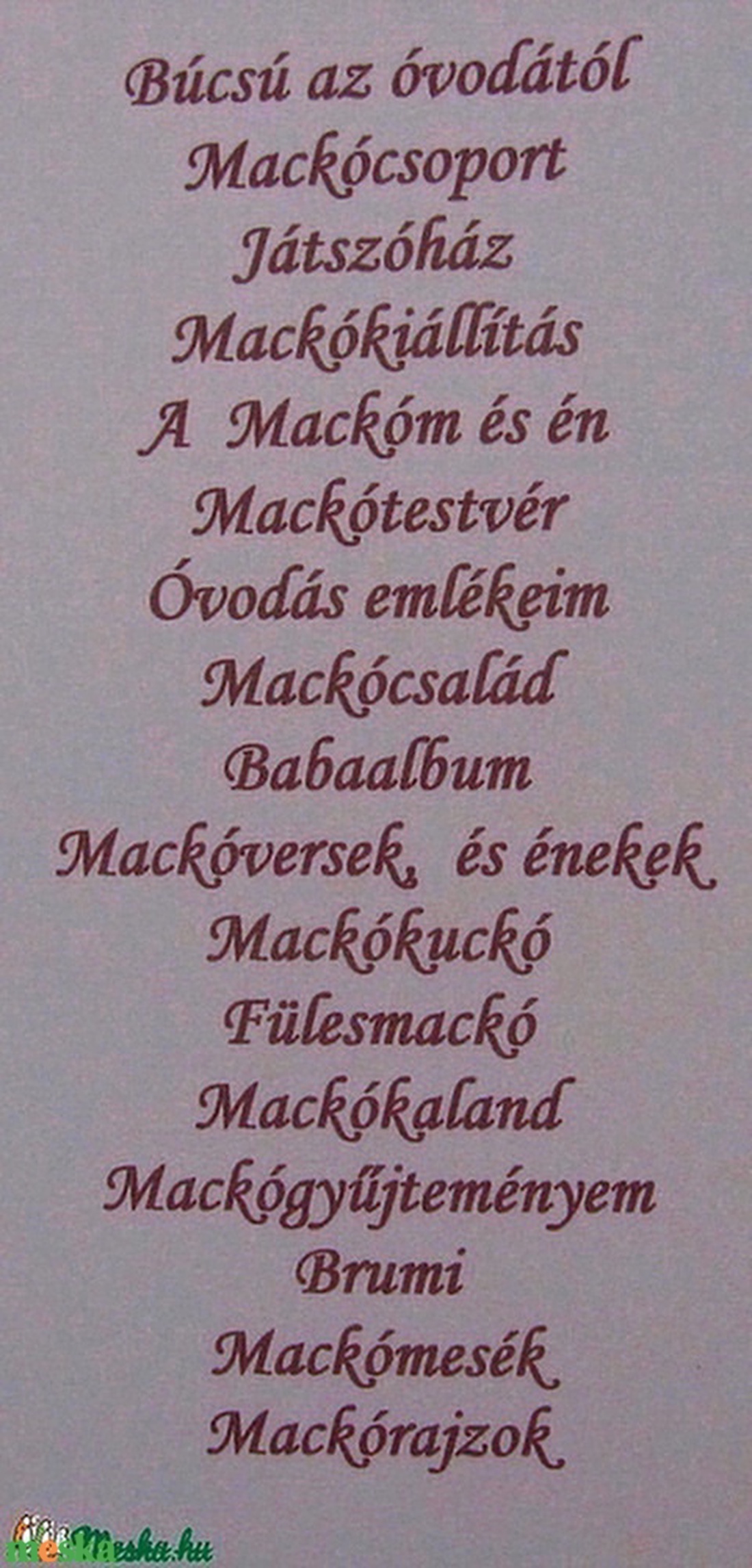 Óvodás emlékeim - album - Mackócsoport - maci a jelem - maciversek - üzenőfüzet - csoportajándék - örök emlék- egyedi - otthon & életmód - papír írószer - album & fotóalbum - Meska.hu