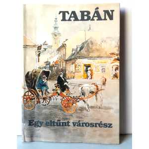 Tabán, egy eltűnt városrész, 30 gyönyörű akvarellen, Otthon & Lakás, Papír írószer, Egyedi szerkesztés, Könyvkötés, Mindenmás, MESKA