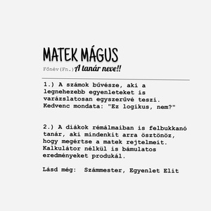 Matek Mágus  - Személyre Szabható Matek Matematika Tanári Bögre - Tökéletes Év Végi Ajándék -  Pedagógus Napra - otthon & életmód - konyhafelszerelés, tálalás - tálalás - bögre & csésze - Meska.hu