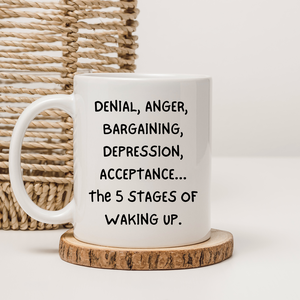 The 5 stages of waking up kerámia bögre, Otthon & Életmód, Konyhafelszerelés, tálalás, Tálalás, Bögre & Csésze, , MESKA