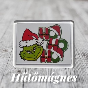 Grincs Hohoho mintás hűtőmágnes, Otthon & Lakás, Konyhafelszerelés, tálalás, Konyhai dekoráció, Hűtőmágnes, Mindenmás, MESKA