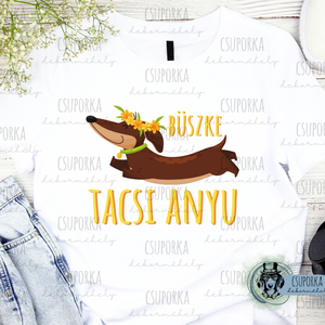 Tacsis unisex póló - tacsi anyu 2, Ruha & Divat, Női ruha, Póló, felső, , MESKA