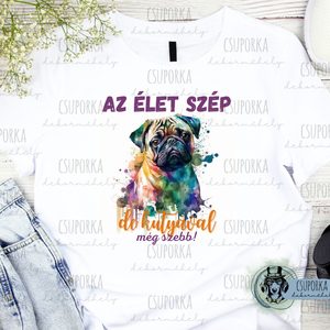 Kutyás unisex póló - Mopsz, Ruha & Divat, Női ruha, Póló, felső, , MESKA