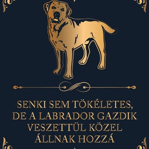 Tökéletes LABRADOR GAZDIK - vászonkép, Otthon & Lakás, Dekoráció, Kép & Falikép, Vászonkép, Fotó, grafika, rajz, illusztráció, MESKA