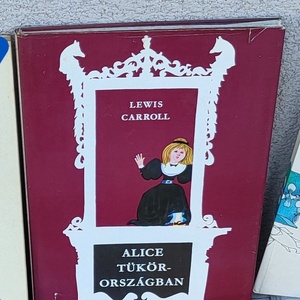 Lewis Carroll: Alice Tükörországban - könyv & zene - könyv - Meska.hu