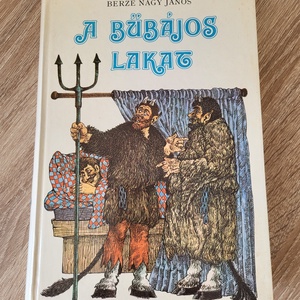 Berze Nagy János: A bűbájos lakat ( magyar népmesék ), Könyv & Zene, Könyv, , MESKA