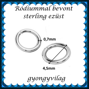 925-ös sterling ezüst ékszerkellék: karika nyitott ESZK NY 4,5x0,7 mm RH 2db/csomag - kellékek & szerszámok - gyöngy, ékszerkellék - egyéb alkatrész - Meska.hu