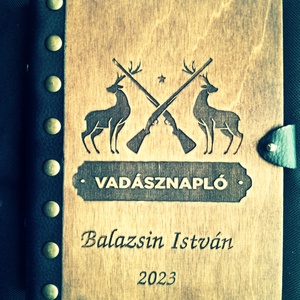 Névreszóló Vadásznapló, Gravirozott Fa Borítóval,Műbőr kötéssel - játék & sport - sport és kikapcsolódás - vadászat - Meska.hu