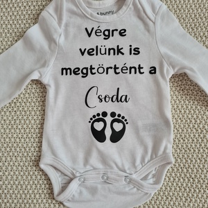 Baba bejelentő body (Végre velünk is megtörtént a csoda), Ruha & Divat, Babaruha & Gyerekruha, Body, Mindenmás, MESKA