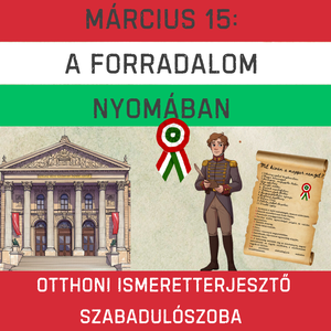 Március 15: A forradalom nyomában - otthoni ismeretterjesztő szabadulószoba - Meska.hu