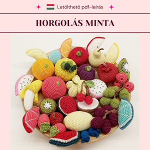 Horgolt gyümölcsök minta, DIY (Csináld magad), Szabásminta, útmutató, Horgolás, MESKA