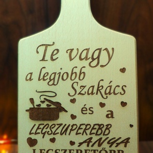 Legszuperebb Anya-legjobb szakács vágódeszka, Otthon & Életmód, Konyhafelszerelés, tálalás, Sütés, főzés, Vágódeszka, Famegmunkálás, MESKA