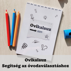 Ovikalauz - segítség az óvodaválasztáshoz, Játék & Sport, Ovis felszerelés, Egyéb ovis kiegészítő, Fotó, grafika, rajz, illusztráció, Könyvkötés, MESKA